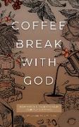 Coffee Break with God