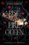 Rise of the Fire Queen