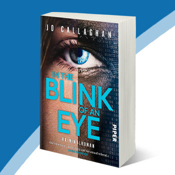 Rezension: In the Blink of an Eye von Jo Callaghan