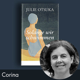 Rezension: Solange wir schwimmen von Julie Otsuka