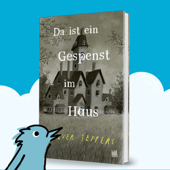 Da ist ein Gespenst im Haus von Oliver Jeffers