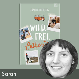 Rezension: Wild Frei Authentisch von Annabel Breitkreuz